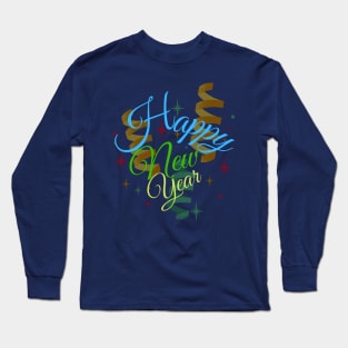 NEW YEAR IS HERE!! Long Sleeve T-Shirt